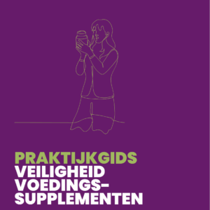 Praktijkgids Veiligheid Voedingssupplementen